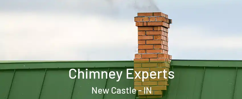  Chimney Experts New Castle - IN