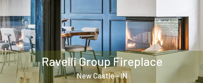  Ravelli Group Fireplace New Castle - IN